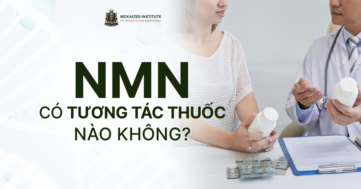 NMN có tương tác thuốc nào không?