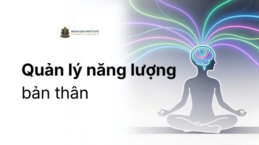 Quản lý năng lượng bản thân theo cách tiếp cận sinh học tế bào