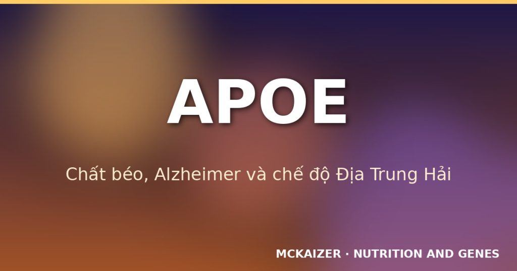 APOE gen và chế độ Địa Trung Hải