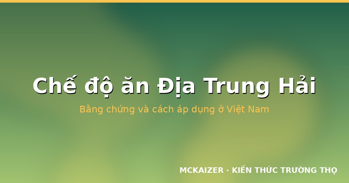Chế độ ăn Địa Trung Hải và tuổi thọ