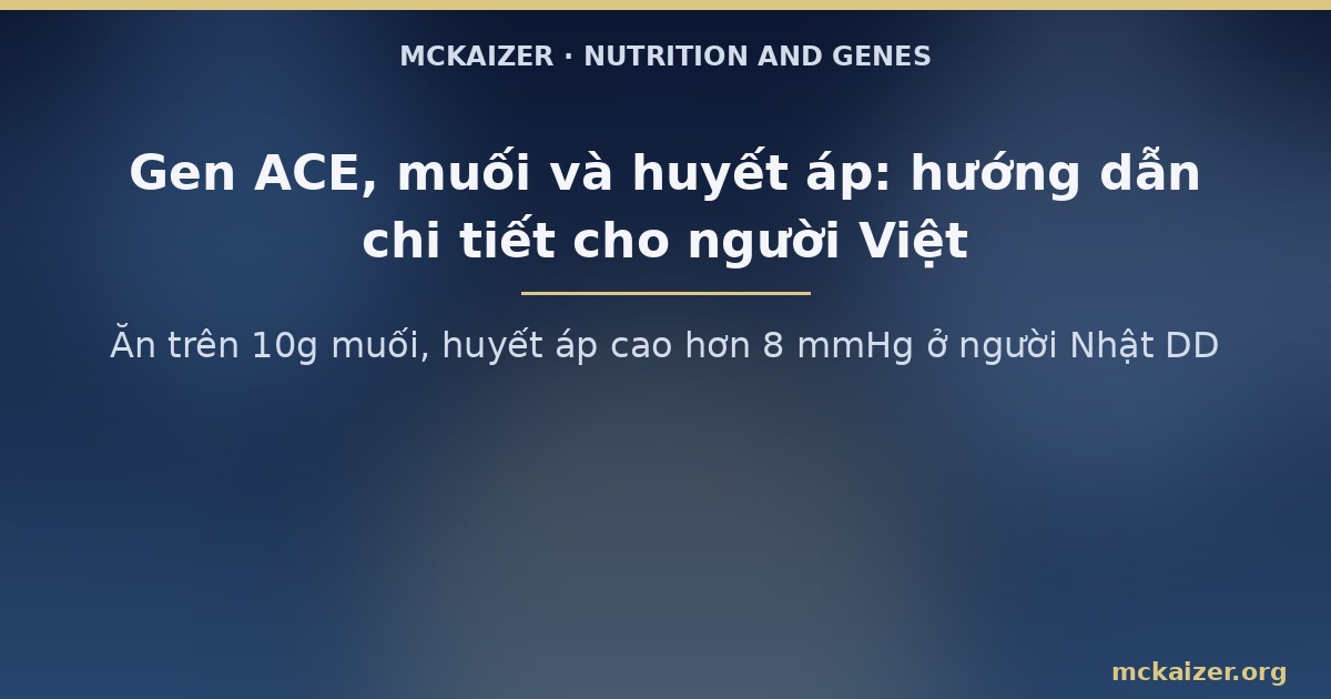 Ăn trên 10g muối, huyết áp cao hơn 8 mmHg ở người Nhật DD