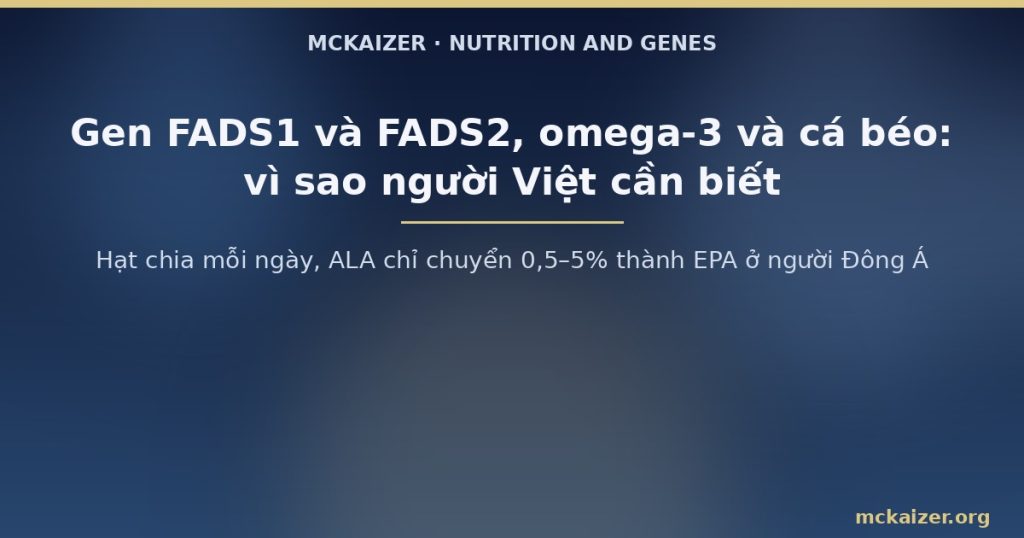 Hạt chia mỗi ngày, ALA chỉ chuyển 0,5–5% thành EPA ở người Đông Á