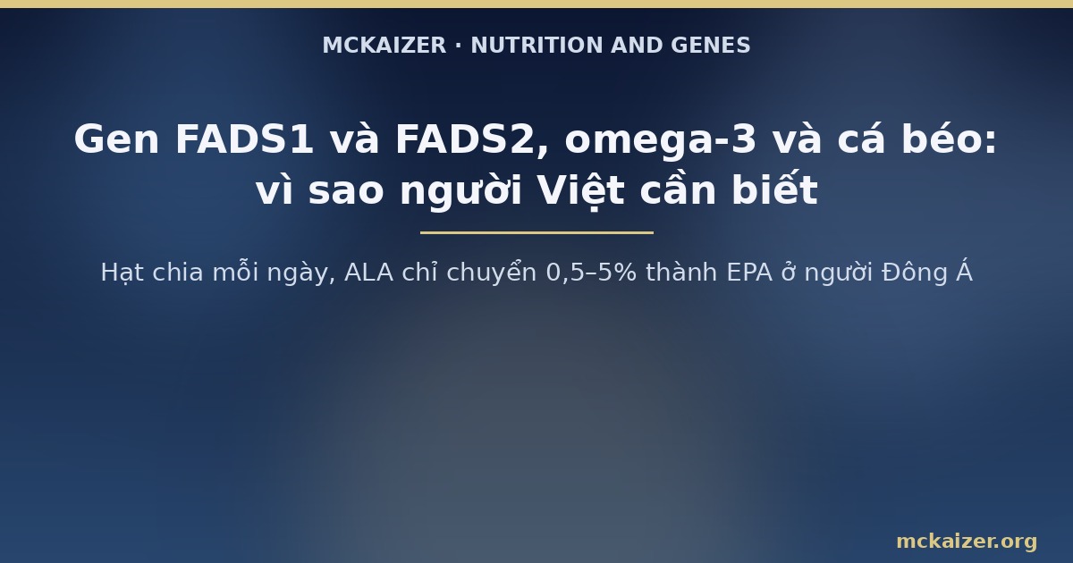 Hạt chia mỗi ngày, ALA chỉ chuyển 0,5–5% thành EPA ở người Đông Á