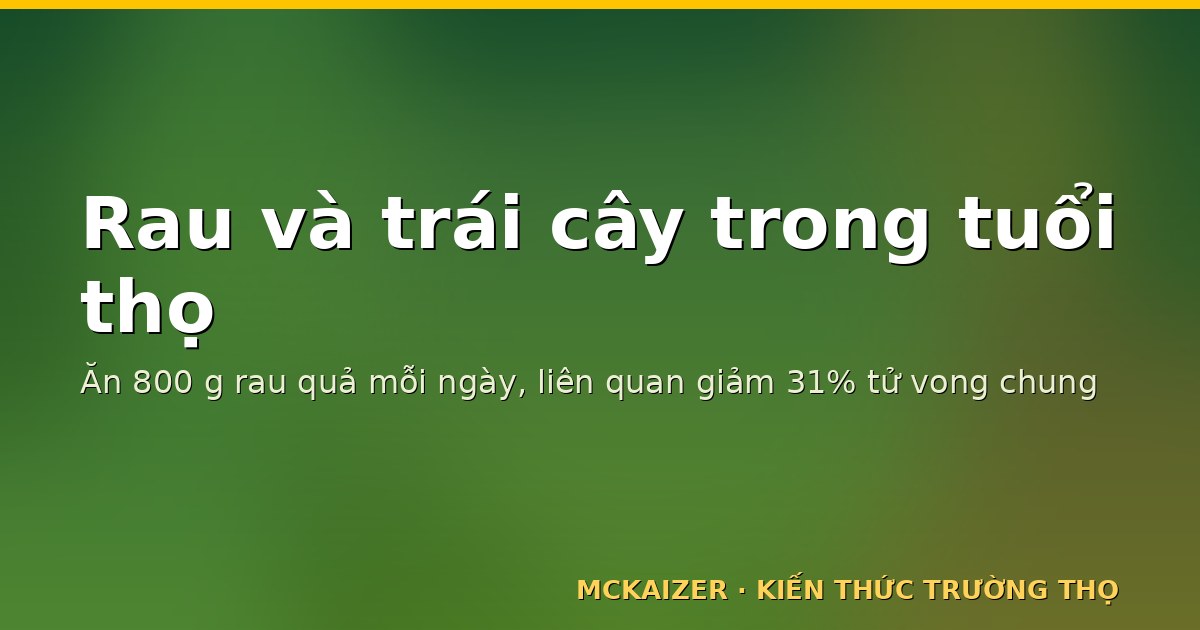 Rau lá xanh, cà rốt, cà chua và trái cây — minh hoạ chủ đề rau quả và tuổi thọ