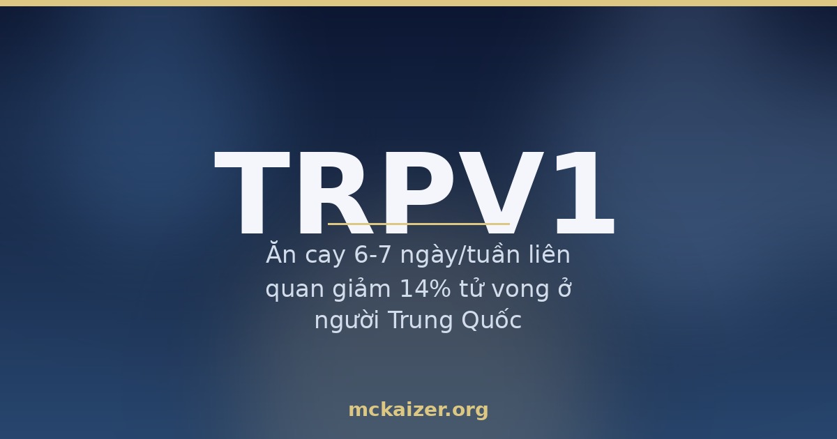Ăn cay 6-7 ngày/tuần liên quan giảm 14% tử vong ở người Trung Quốc