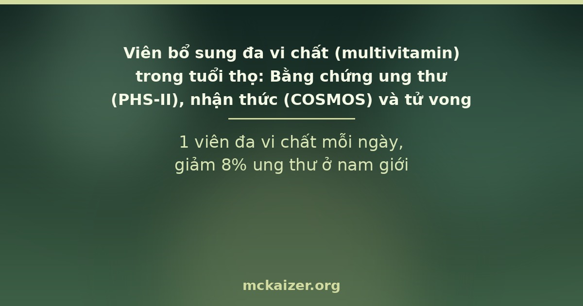 1 viên đa vi chất mỗi ngày, giảm 8% ung thư ở nam giới