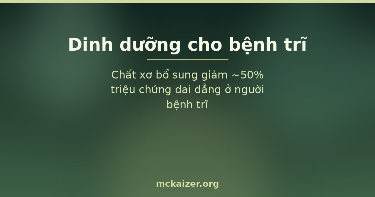 Chất xơ bổ sung giảm ~50% triệu chứng dai dẳng ở người bệnh trĩ